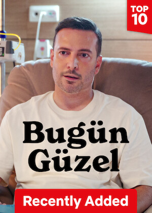 Bugün Güzel poster